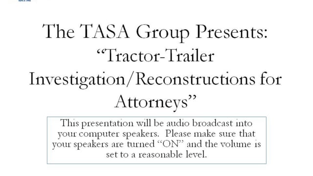 Vol8Ch2 – Tractor-Trailer Investigation/Reconstructions for Attorneys