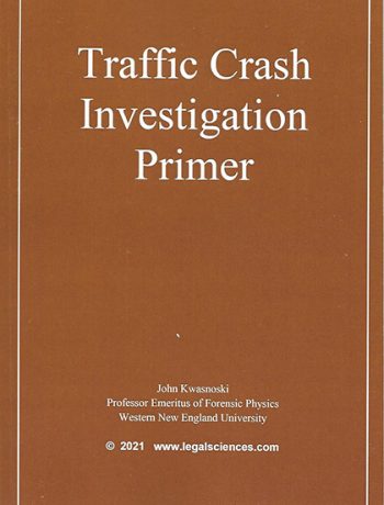Traffic Crash Investigation Primer